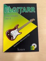 Elgitarr fr&aring;n b&ouml;rjan. Del 2