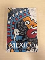 Mexico - from the Olmecs to the Aztecs