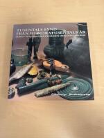 Tusentals fynd fr&aring;n hundratusentals &aring;r : en resa i tid och rum genom Stadsmuseets arkeologiska samlingar