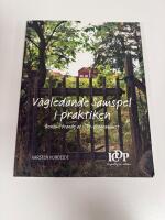 V&auml;gledande samspel i praktiken