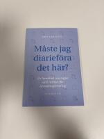 M&aring;ste jag diarief&ouml;ra det h&auml;r? : [en handbok om regler och rutiner f&ouml;r &auml;renderegistrering]