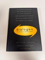 Dialogen : och konsten att t&auml;nka tillsammans