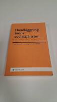 Handl&auml;ggning inom socialtj&auml;nsten