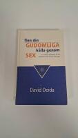 Finn din gudomliga k&auml;lla genom sex