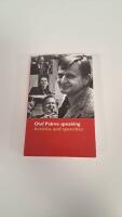 Olof Palme speaking : Articles and speeches