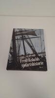 Glimt fra Fredrikshalds sj&oslash;fartshistorie