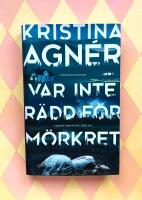 Var inte r&auml;dd f&ouml;r m&ouml;rkret