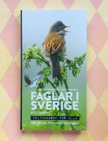 F&aring;glar i Sverige och Norden : f&auml;lthandbok f&ouml;r alla
