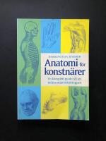 Anatomi för konstnärer : en komplett guide till att teckna människokroppen