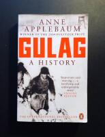 Gulag a history of the soviet camps