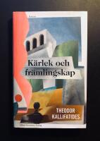 K&auml;rlek och fr&auml;mlingskap