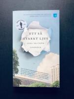 Ett s&aring; starkt ljus