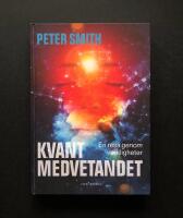 Kvantmedvetandet : en resa genom verkligheter