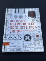 Astronauten som inte fick landa : Om Michael Collins, Apollo 11 och 9 kilo checklistor