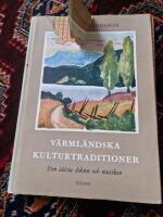 V&auml;rml&auml;ndska kulturtraditioner