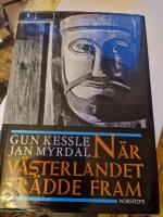 N&auml;r V&auml;sterlandet tr&auml;dde fram : ondskan tar form