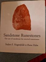 Sandstone runestones : the use of sandstone for erected runestones
