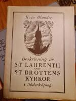 St Lairentii och St Drottens kyrkor i S&ouml;derl&ouml;ping