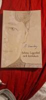 Selma Lagerl&ouml;f och k&auml;rleken