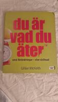 Du &auml;r vad du &auml;ter : sm&aring; f&ouml;r&auml;ndringar - stor skillnad