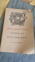 Mellan&aring;lder dikter av Stig Carlson