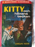 Kitty och h&auml;xans tecken
