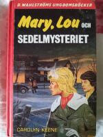 Mary, Lou och sedelmysteriet