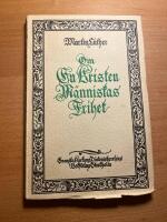 Om en Kristen M&auml;nniskas Frihet