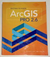 Getting to know ArcGIS Pro 2.6