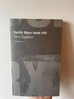 Varf&ouml;r Marx hade r&auml;tt