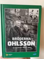 Br&ouml;derna Ohlsson : sex decennier i Bajens tj&auml;nst