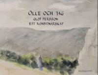 Olle och jag - Olof Persson ett konstn&auml;rskap