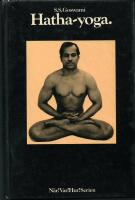 Hatha-yoga : v&auml;gledning i fysisk fostran och koncentration