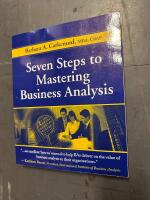 Seven steps to mastering Business Analysis
