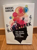 Hj&auml;rnstark : Hur motion och tr&auml;ning st&auml;rker din hj&auml;rna