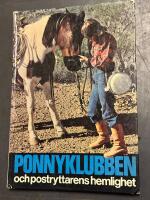 Ponnyklubben och postryttarens hemlighet