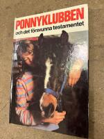 Ponnyklubben och det f&ouml;rsvunna testamentet