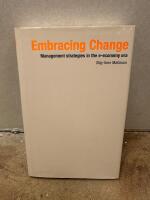 Embracing change : management strategies in the e-economy era
