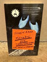 Handbok f&ouml;r tankspridda : Tips, tricks och vittnesm&aring;l