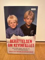 Ber&auml;ttelsen om Kevinfallet : familjens egna ord om den stora r&auml;ttsskandalen