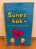 Sunes k&auml;k : 68 enkla & l&auml;ttlagade recept