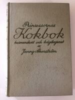 Prinsessornas kokbok – Husmanskost och helgdagsmat