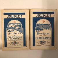 Jerusalem I-2: I Dalarne/I det heliga landet