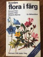 Bonniers flora i f&auml;rg &ndash; En f&auml;lthandbok