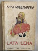 Lata Lena &ndash; Anna Wahlenberg 