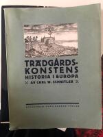 Carl W. Schnitler &ndash; Tr&auml;dg&aring;rdskonstens historia i Europa (1917)
