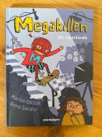 Megakillen blir superk&auml;ndis