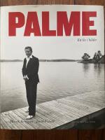 Palme : ett liv i bilder