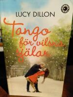 Tango f&ouml;r vilsna sj&auml;lar