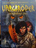 Vargbr&ouml;der 3 &ndash; Demonernas port